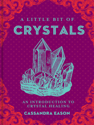 cover image of A Little Bit of Crystals